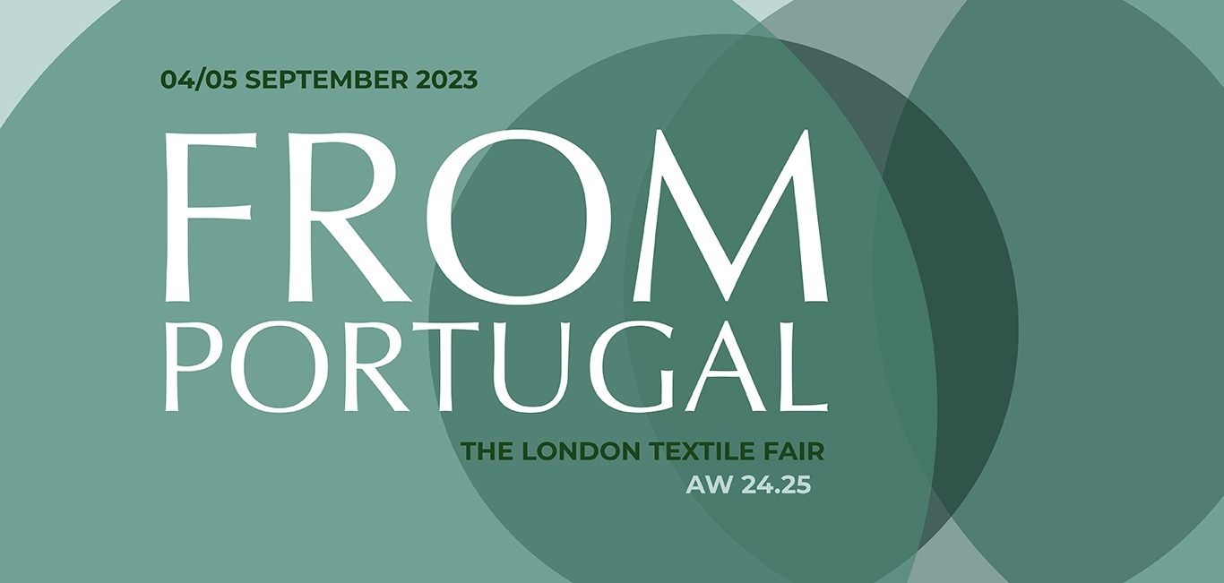 THE LONDON TEXTILE FAIR WELCOMES SOLID FROM POR-TUGAL COMMITTEE